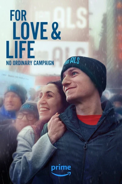 For Love Life: No Ordinary Campaign