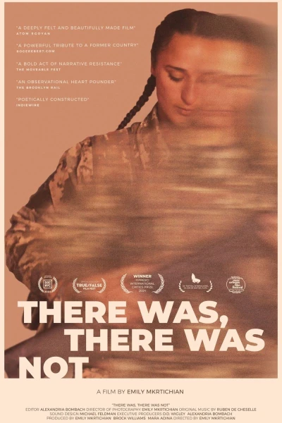 There Was, There Was Not