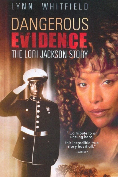 Dangerous Evidence