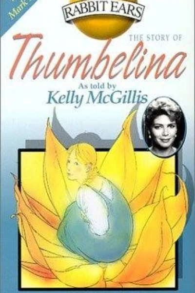 Rabbit Ears: Thumbelina