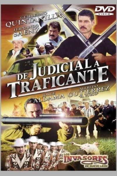 De judicial a traficante