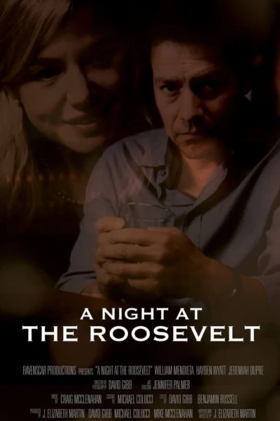 A Night at the Roosevelt