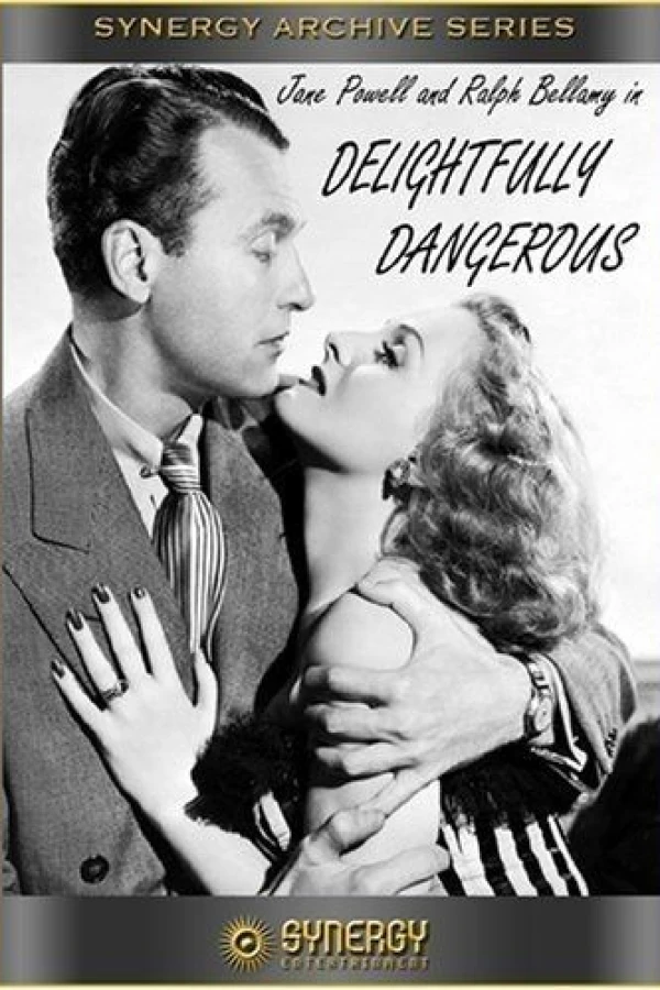 Delightfully Dangerous Poster