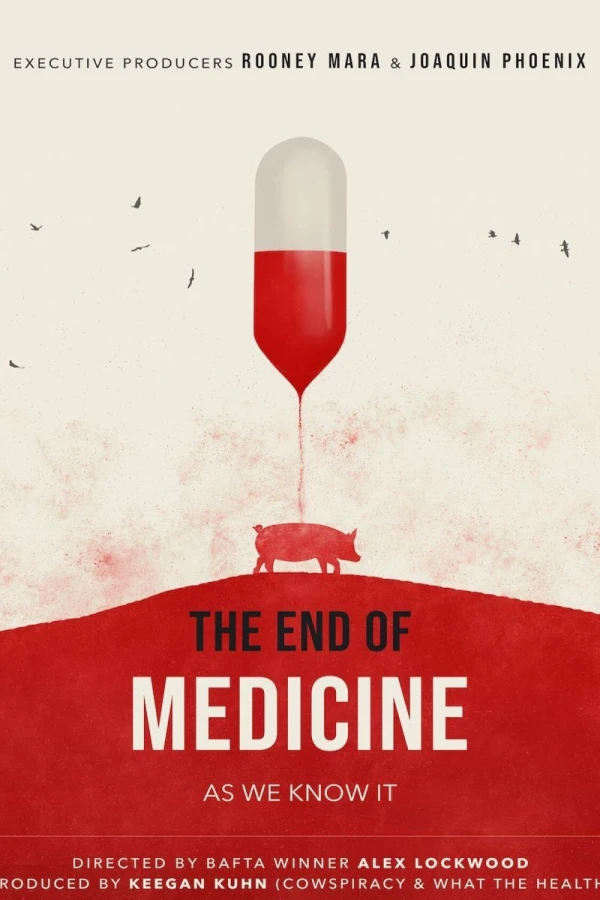 The End of Medicine Poster