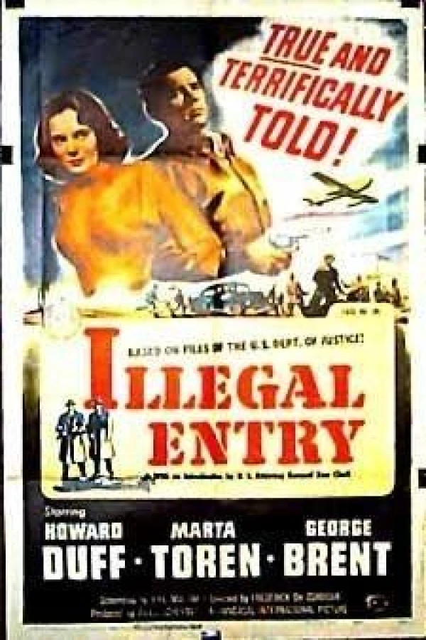 Illegal Entry Poster