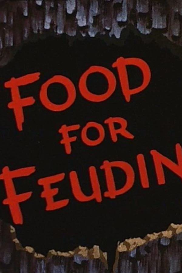 Food for Feudin' Poster