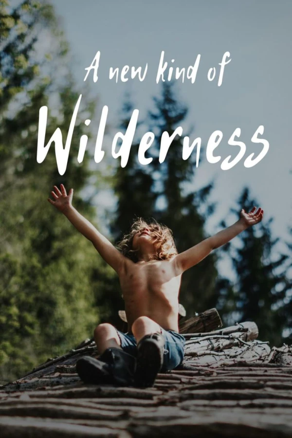 A New KInd of Wilderness Poster