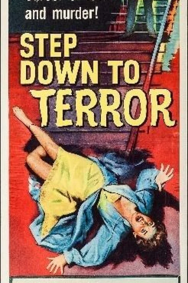 Step Down to Terror Poster