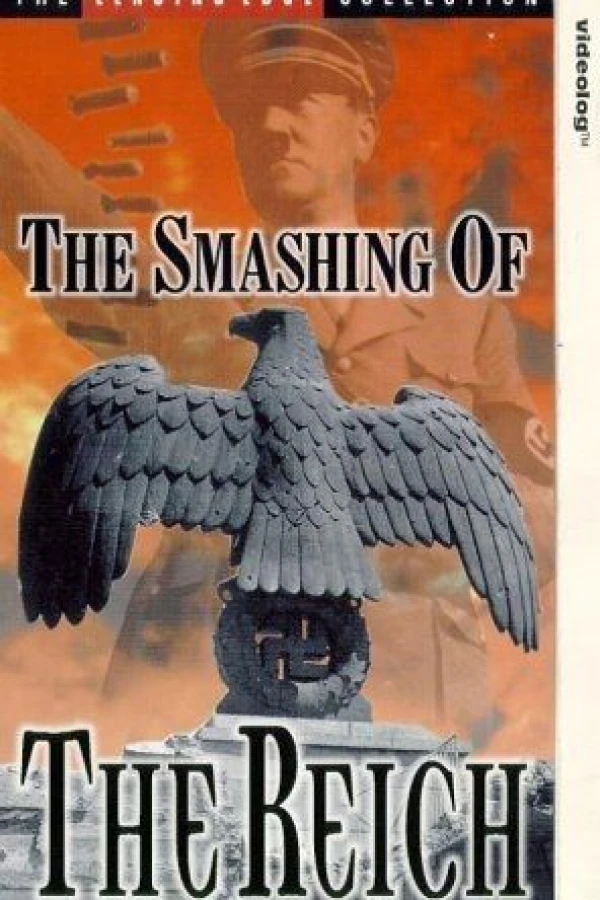 The Smashing of the Reich Poster