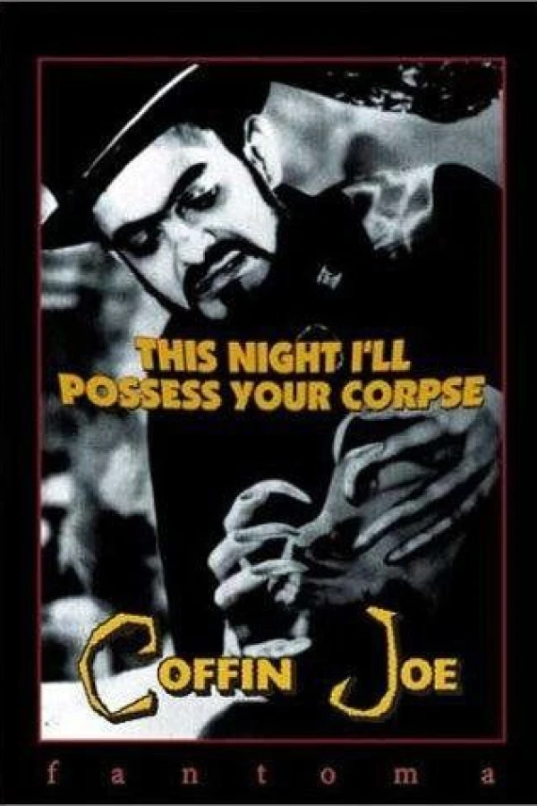 This Night I'll Possess Your Corpse Poster