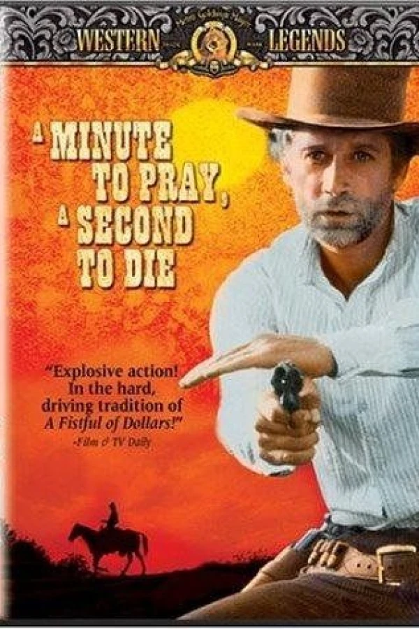 A Minute to Pray, A Second to Die Poster