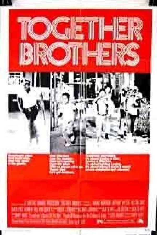 Together Brothers Poster