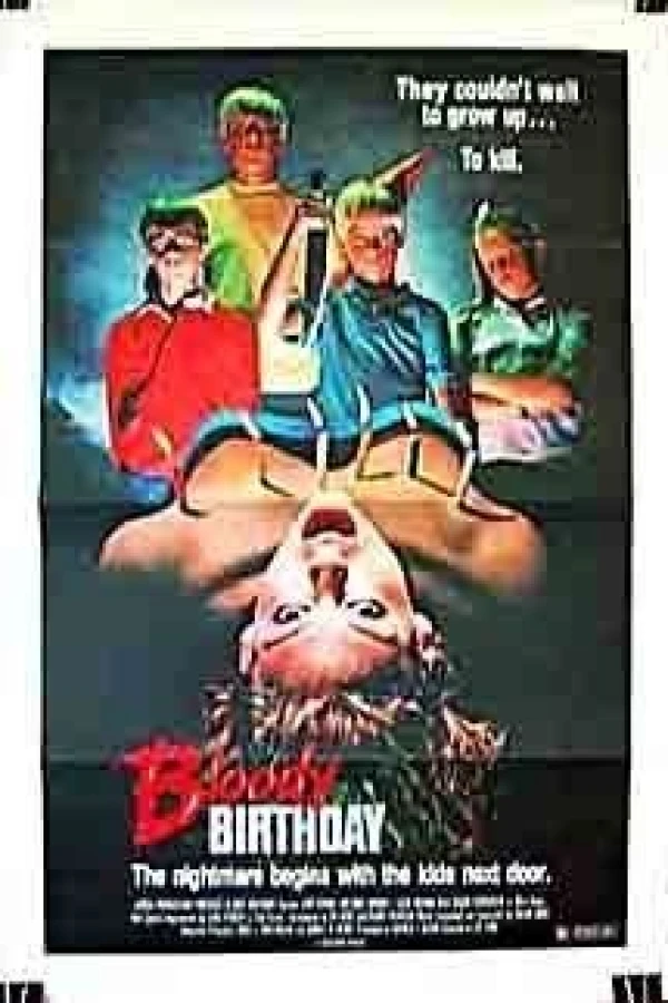 Bloody Birthday Poster