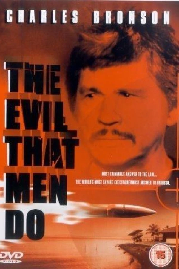 The Evil That Men Do Poster