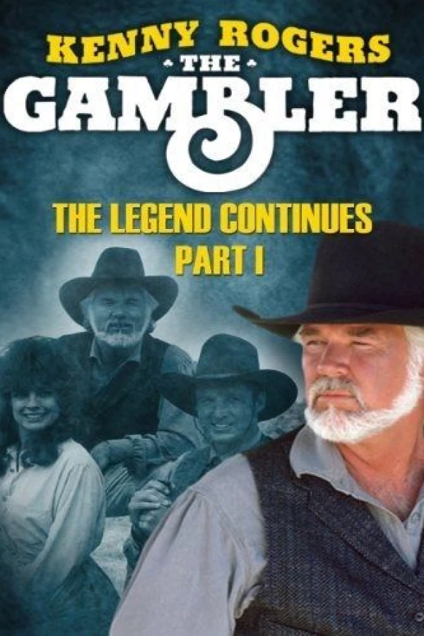 The Gambler, Part III: The Legend Continues Poster