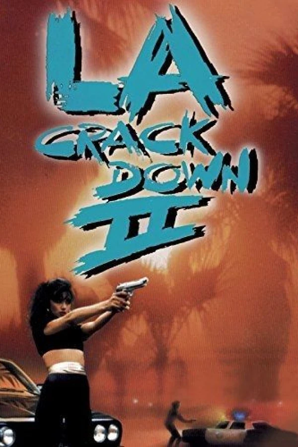 L.A. Crackdown II Poster