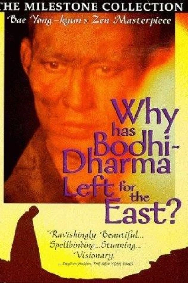 Why Has Bodhi-Dharma Left for the East? Poster