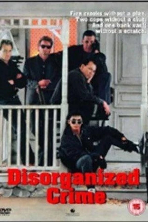 Disorganized Crime Poster