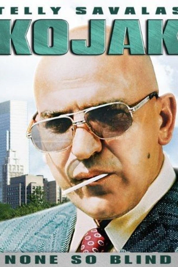 Kojak: None So Blind Poster