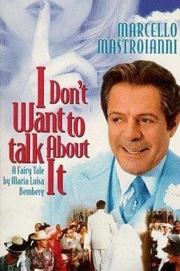 I Don't Want to Talk About It Poster