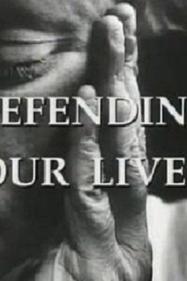 Defending Our Lives Poster