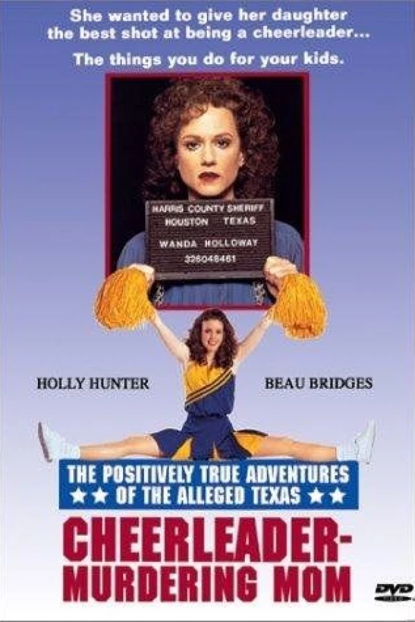 The Positively True Adventures of the Alleged Texas Cheerleader-Murdering Mom Poster