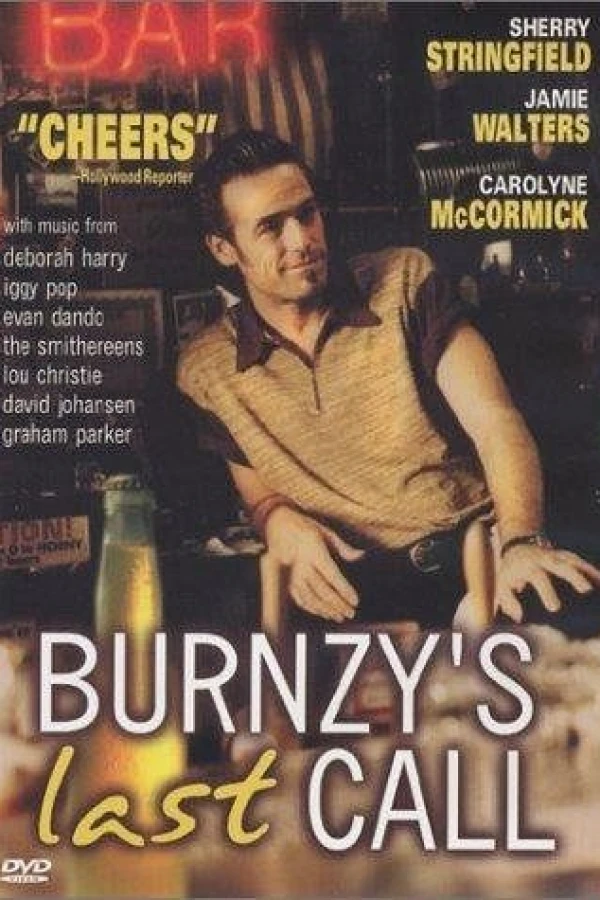 Burnzy's Last Call Poster