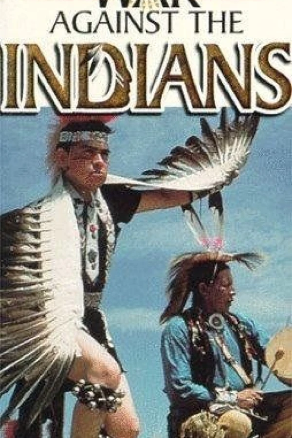 War Against the Indians Poster