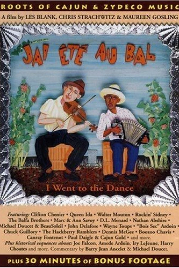 I Went to the Dance: The Cajun Zydeco Music of Louisiana Poster