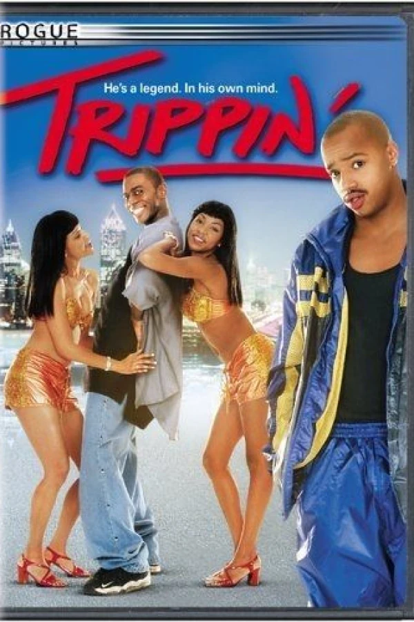 Trippin' Poster