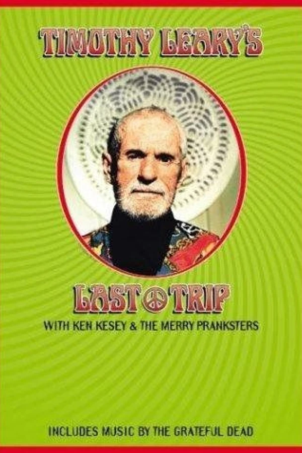 Timothy Leary's Last Trip Poster