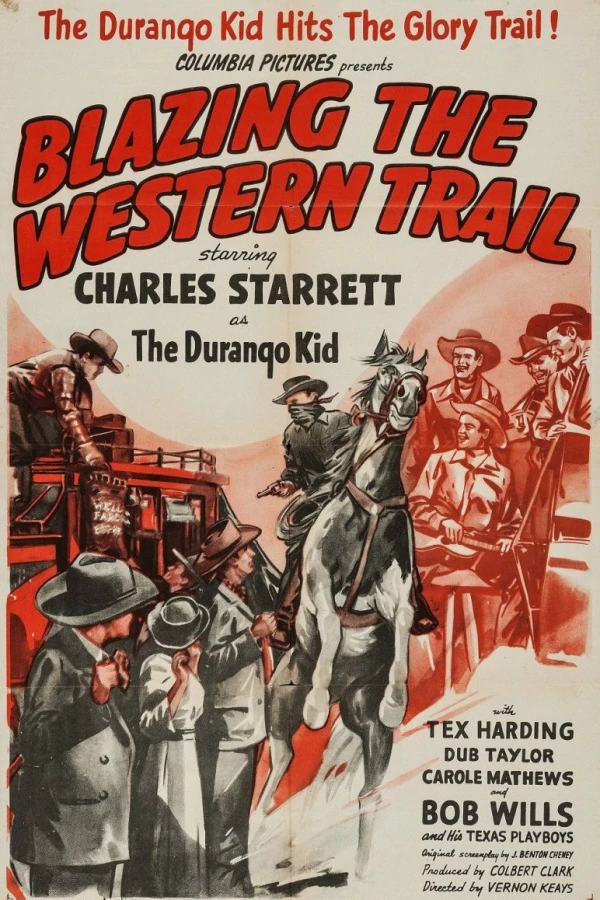 Blazing the Western Trail Poster