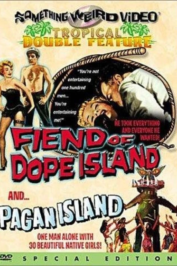 The Fiend of Dope Island Poster