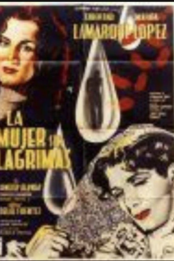 La mujer sin lágrimas Poster