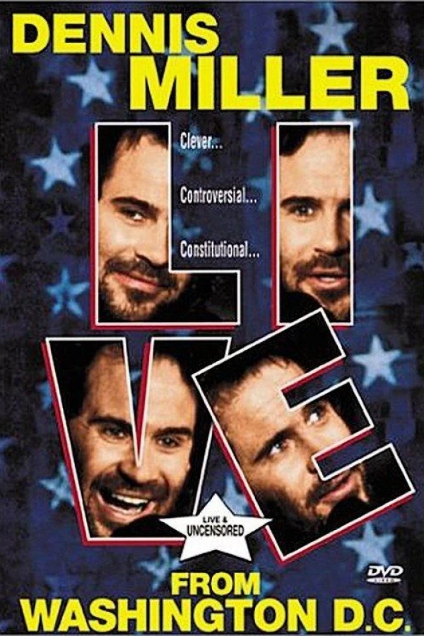 Dennis Miller: Mr. Miller Goes to Washingtonun Poster