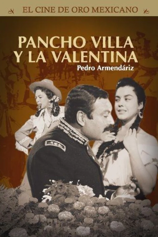 Pancho Villa and Valentina Poster