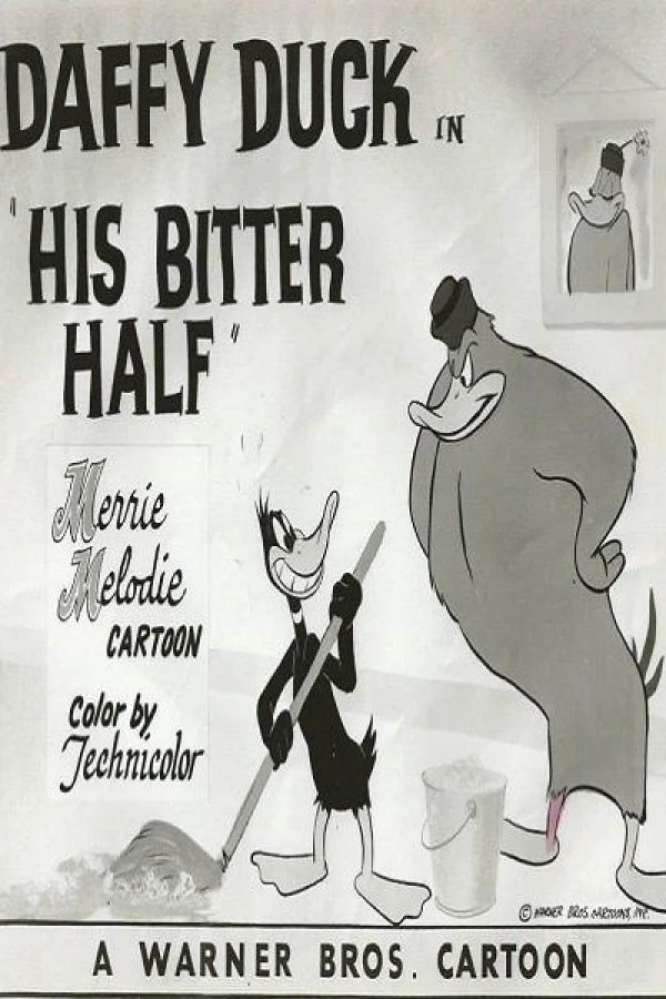 His Bitter Half Poster