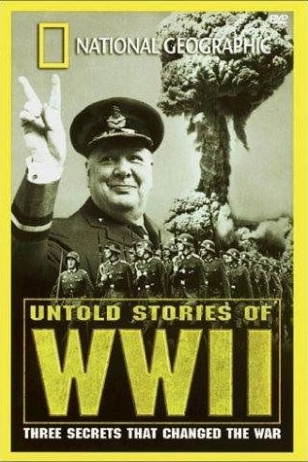 National Geographic: Untold Stories of World War II Poster