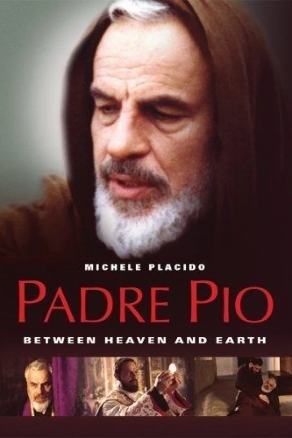 Padre Pio: Tra cielo e terra Poster