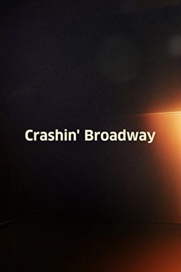 Crashin' Broadway Poster