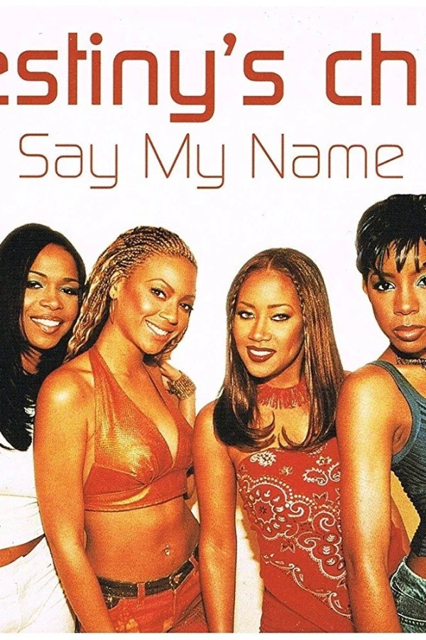 Destiny's Child: Say My Name Poster