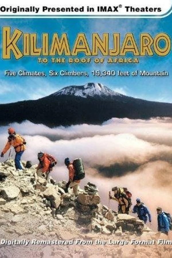 Kilimanjaro: To the Roof of Africa Poster