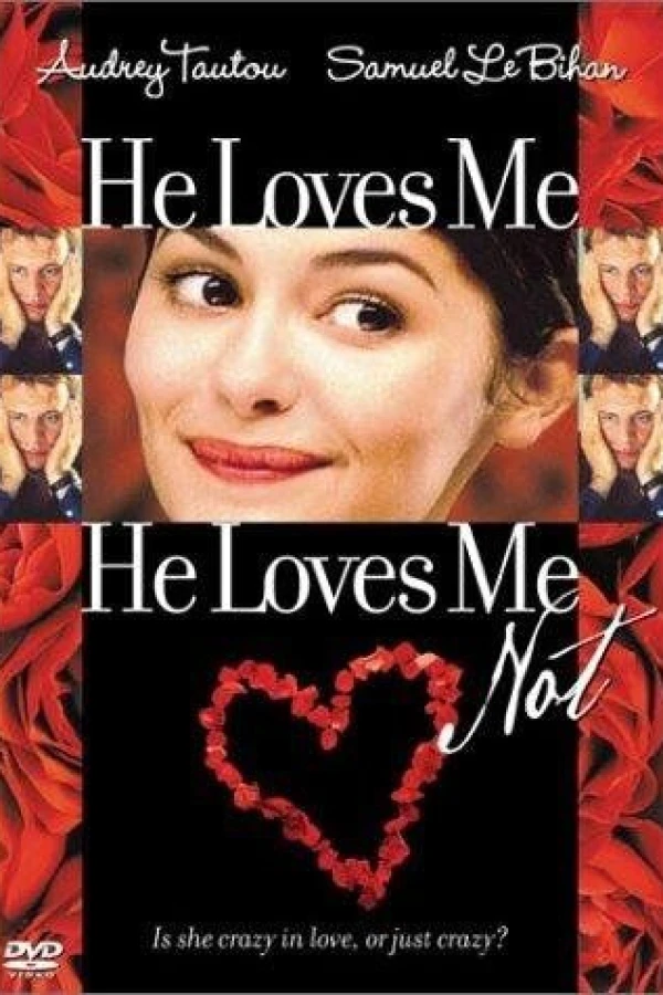 He Loves Me... He Loves Me Not Poster