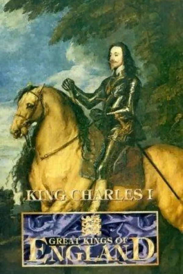 King Charles I: The Royal Martyr Poster