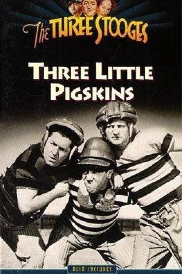 Three Little Pigskins Poster