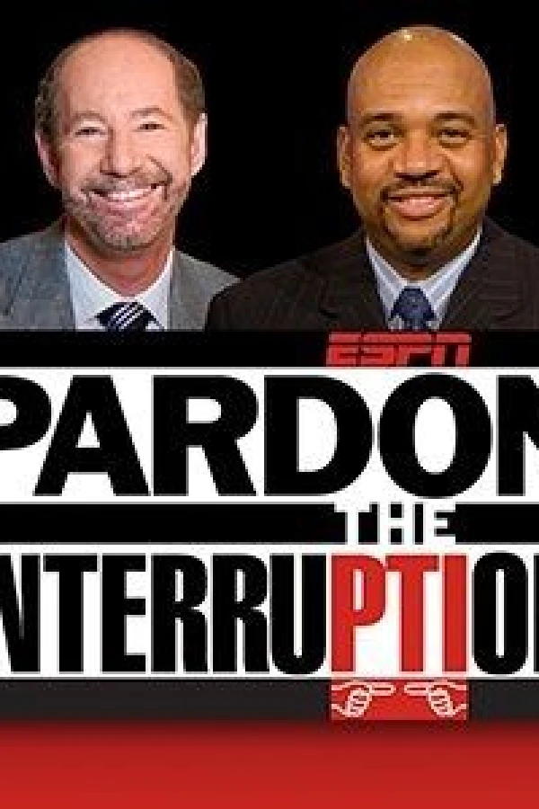 Pardon the Interruption Poster