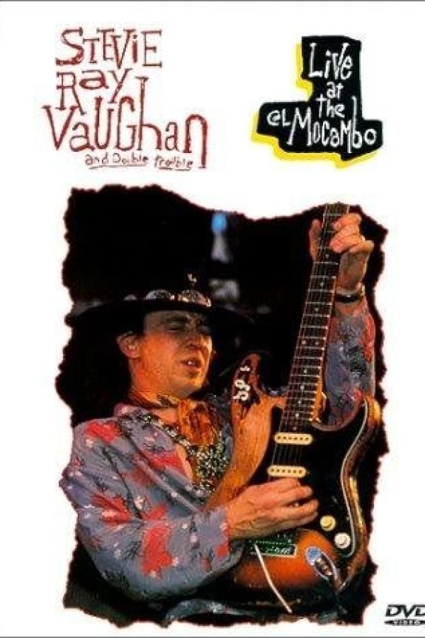 Stevie Ray Vaughan and Double Trouble Live at the El Mocambo Poster