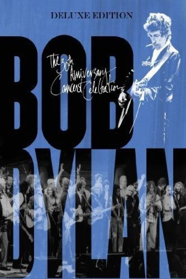 Bob Dylan - The 30th Anniversary Concert Celebration Poster