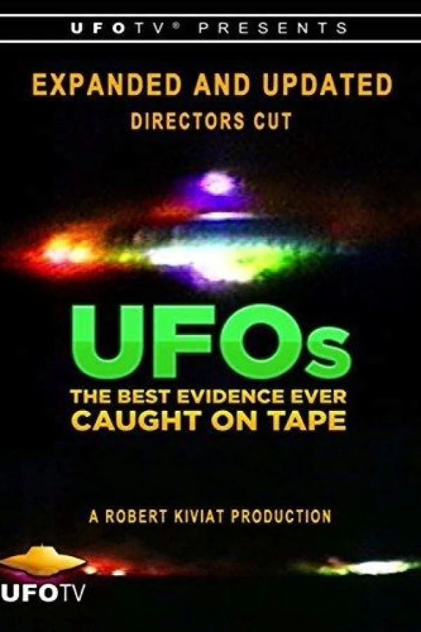 UFOs: The Best Evidence Ever Caught on Tape Poster