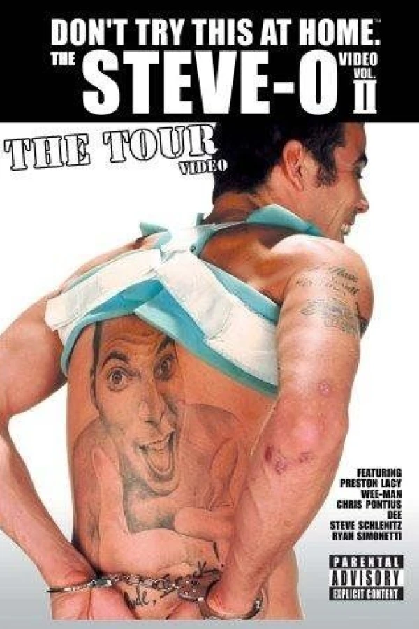 Don't Try this at Home : The Steve-O Video - Vol.2 Poster